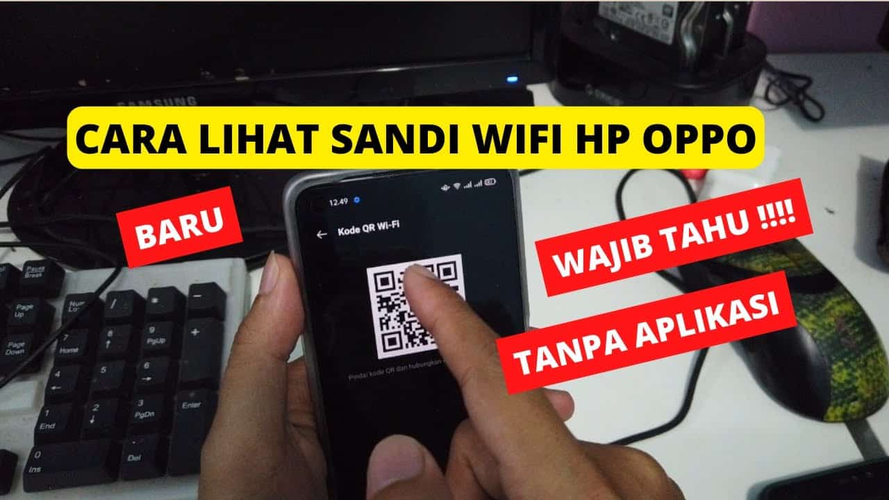 5+ Cara Melihat Password WiFi di HP OPPO Semua Tipe