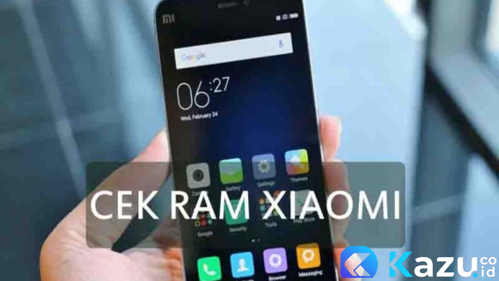 Pengertian, Fungsi, dan Cara Cek RAM HP Xiaomi